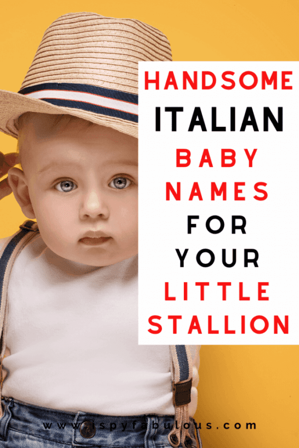 94-handsome-italian-boy-names-for-your-little-stallion-i-spy-fabulous