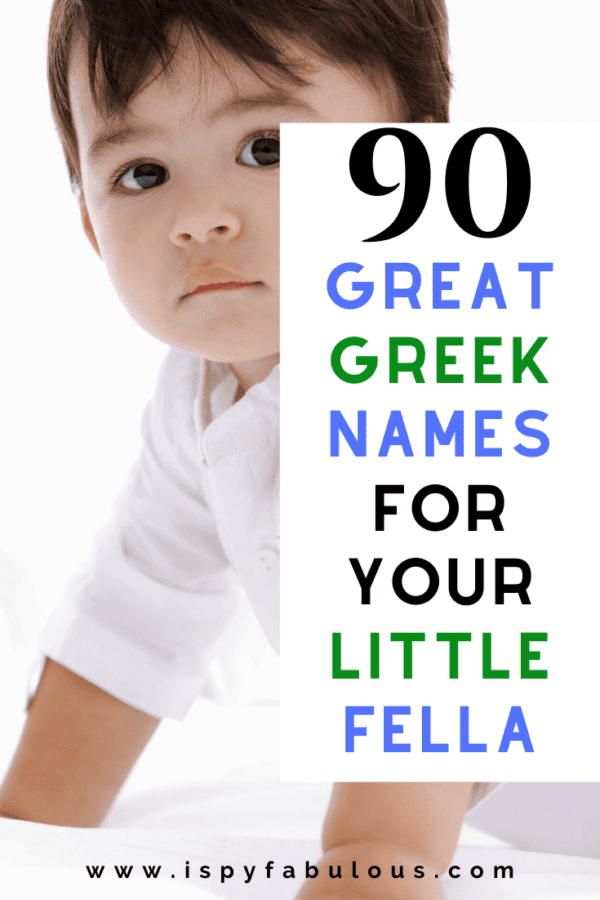 90-unforgettable-greek-boy-names-for-your-handsome-fella-i-spy-fabulous